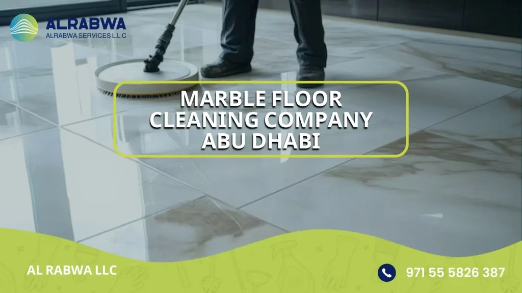 Marble Floor Cleaning Company Abu Dhabi