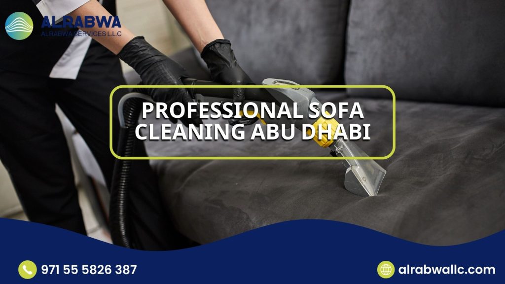 Professional Sofa Cleaning Abu Dhabi