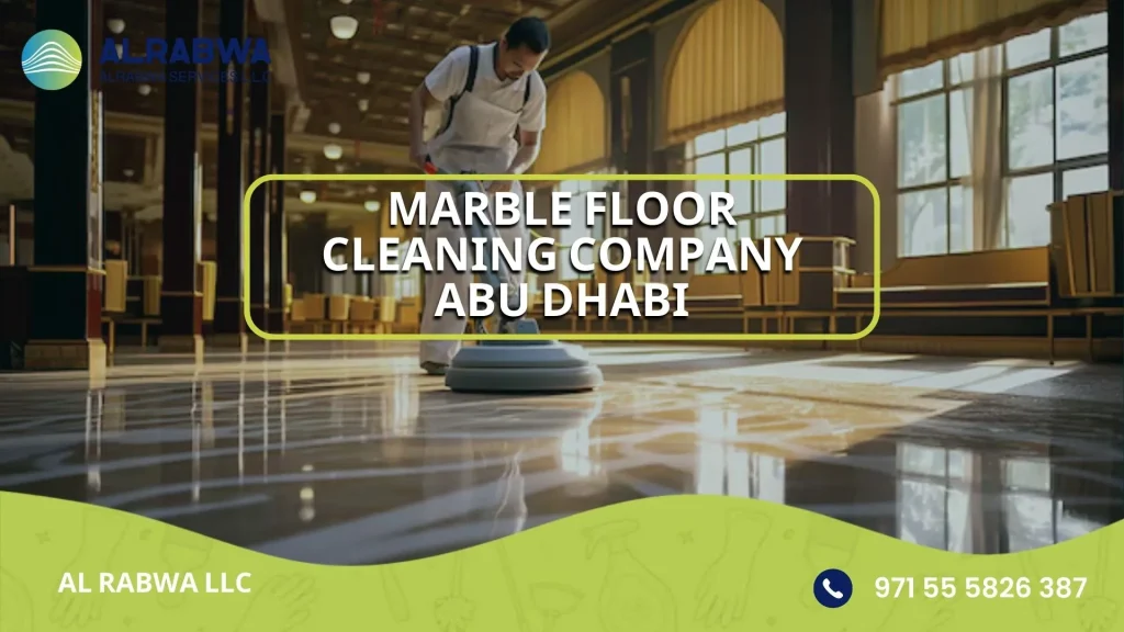 Marble Floor Cleaning Company Abu Dhabi