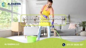 Post-event villa cleaning Abu Dhabi